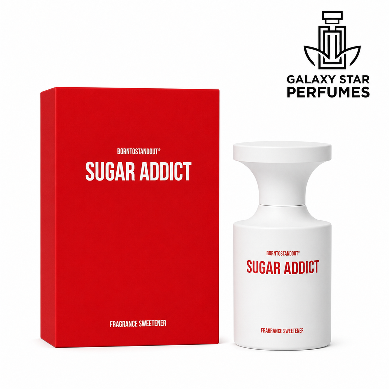 BORNTOSTANDOUT Sugar Addict BORNTOSTANDOUT Sugar Addict