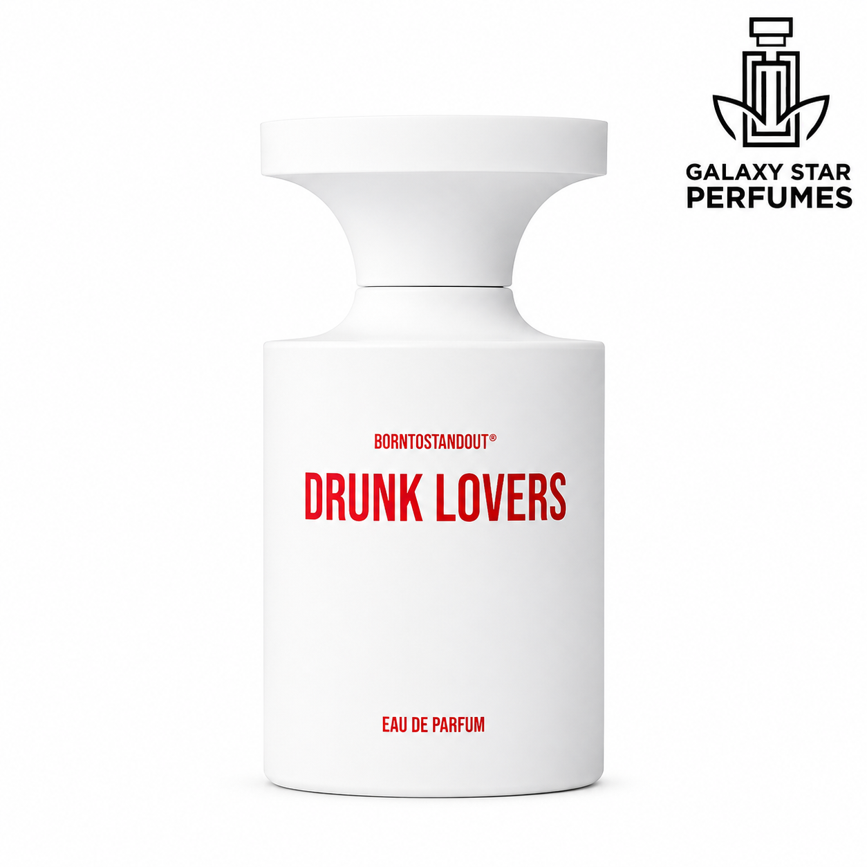 BORNTOSTANDOUT Drunk Lovers BORNTOSTANDOUT Drunk Lovers